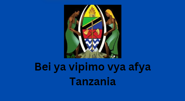 Bei ya Vipimo vya Afya Tanzania